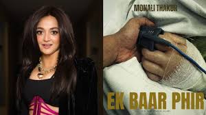 Monali Thakur announces her next song ‘Ek Baar Phir’ with a heartfelt poster