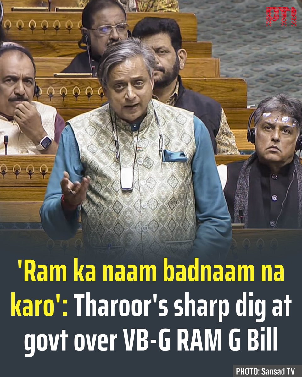 'Ram ka naam badnaam na karo': Tharoor's sharp dig at govt over VB-G RAM G Bill