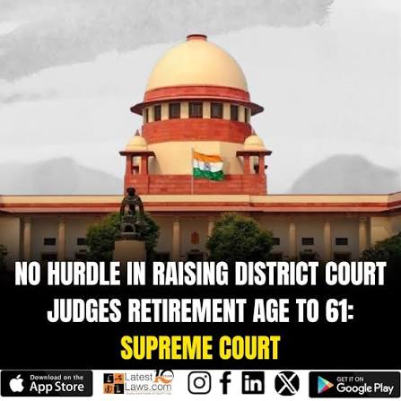 SC directs 7 states to enhance retirement age of judicial officers to 62 years
