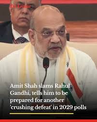 Be prepared for 'crushing defeat' in 2029 polls: Amit Shah tells Rahul Gandhi, slams anti-SIR protests