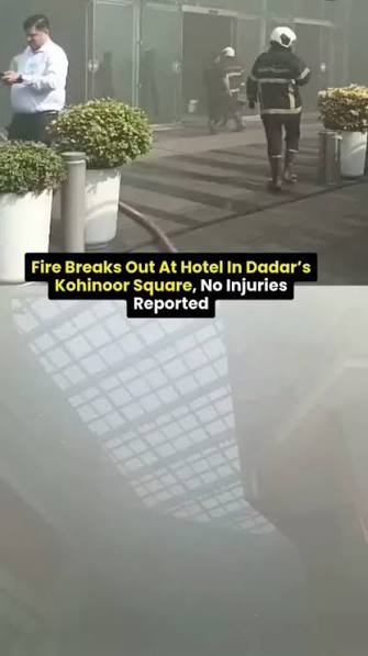 Fire breaks out at hotel in Mumbai's Kohinoor Square high-rise; no casualty reported